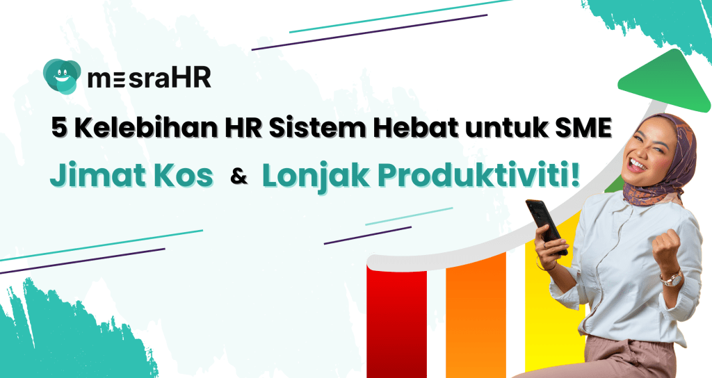 HR sistem membantu SME mengurus gaji, cuti, kehadiran, dan prestasi pekerja secara automatik, menjimatkan masa serta meningkatkan produktiviti syarikat.